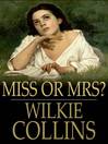 Miss or Mrs? (eBook)